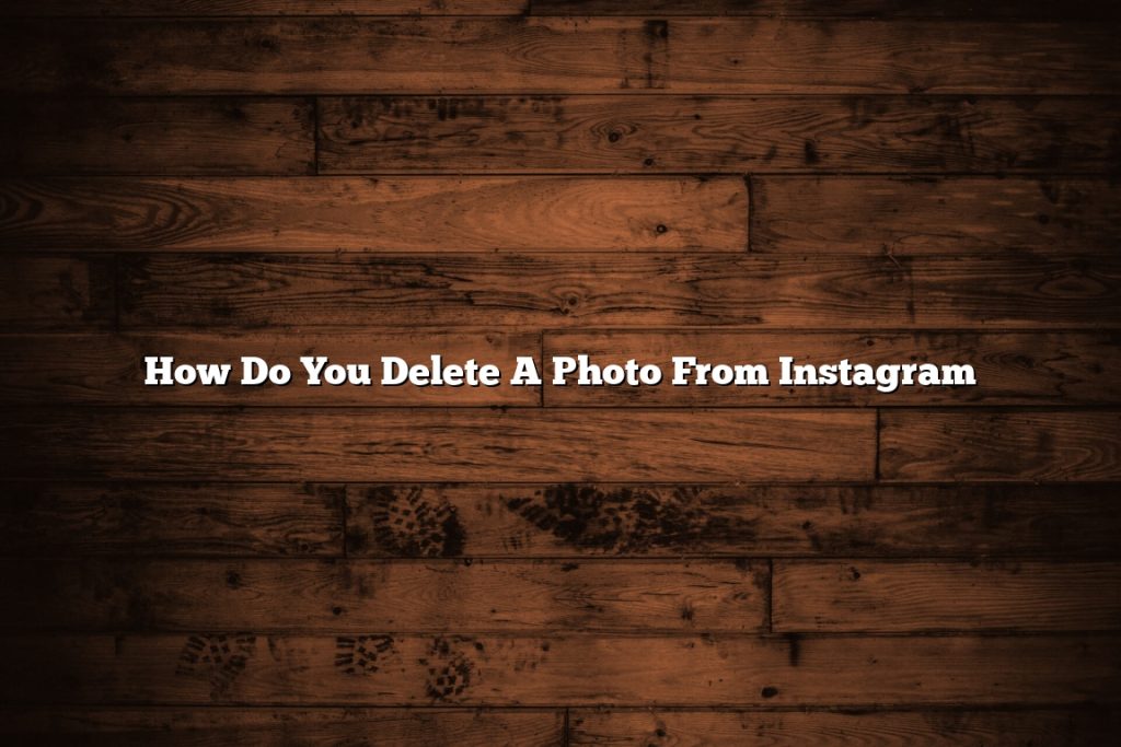 How To Delete A Photo From An Album On Instagram