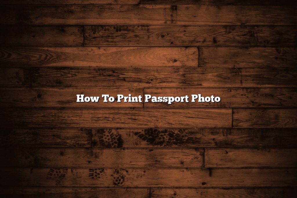 how-to-print-passport-photo-november-2022-tomaswhitehouse