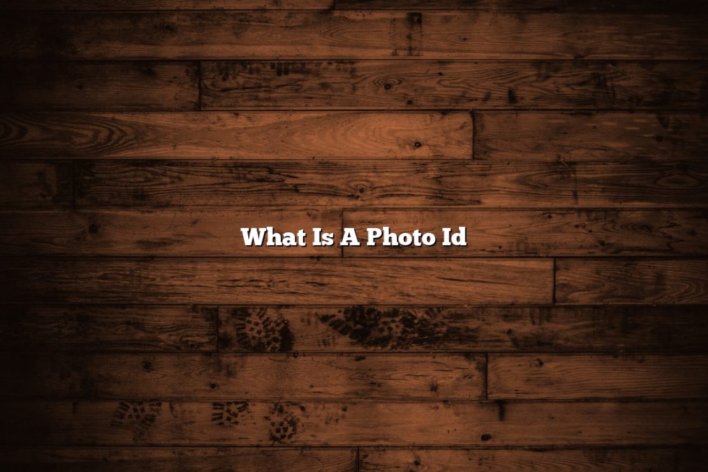 what-is-a-photo-id-november-2022-tomaswhitehouse